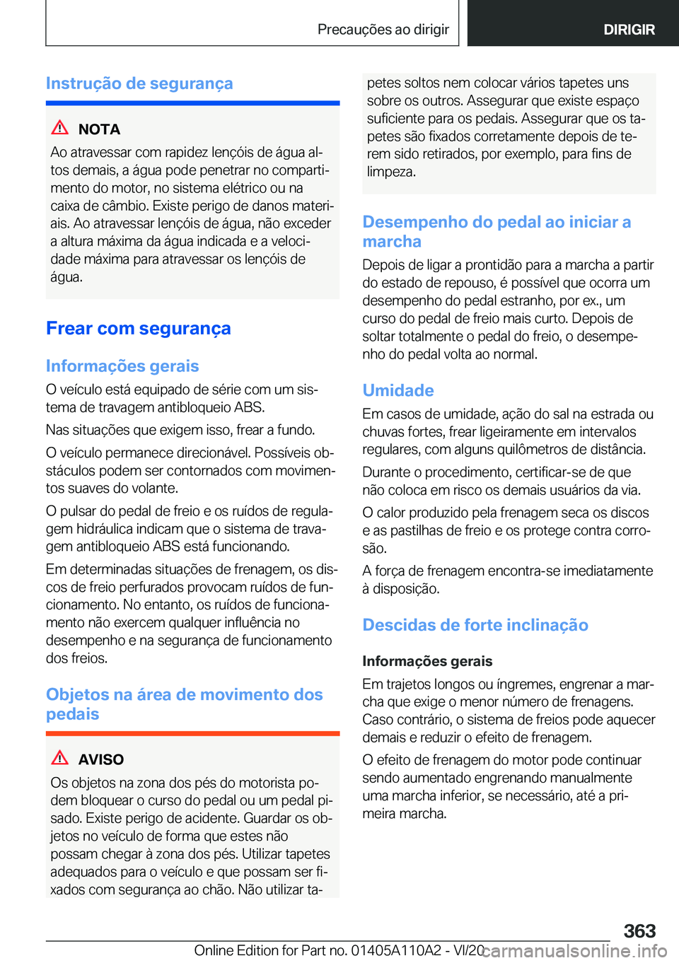BMW 7 SERIES 2021  Manual do condutor (in Portuguese) �I�n�s�t�r�u�
