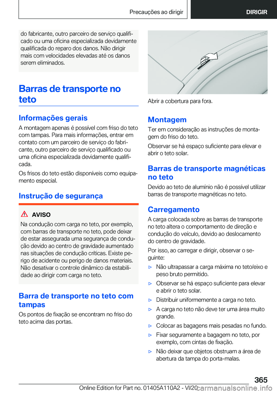 BMW 7 SERIES 2021  Manual do condutor (in Portuguese) �d�o��f�a�b�r�i�c�a�n�t�e�,��o�u�t�r�o��p�a�r�c�e�i�r�o��d�e��s�e�r�v�i�