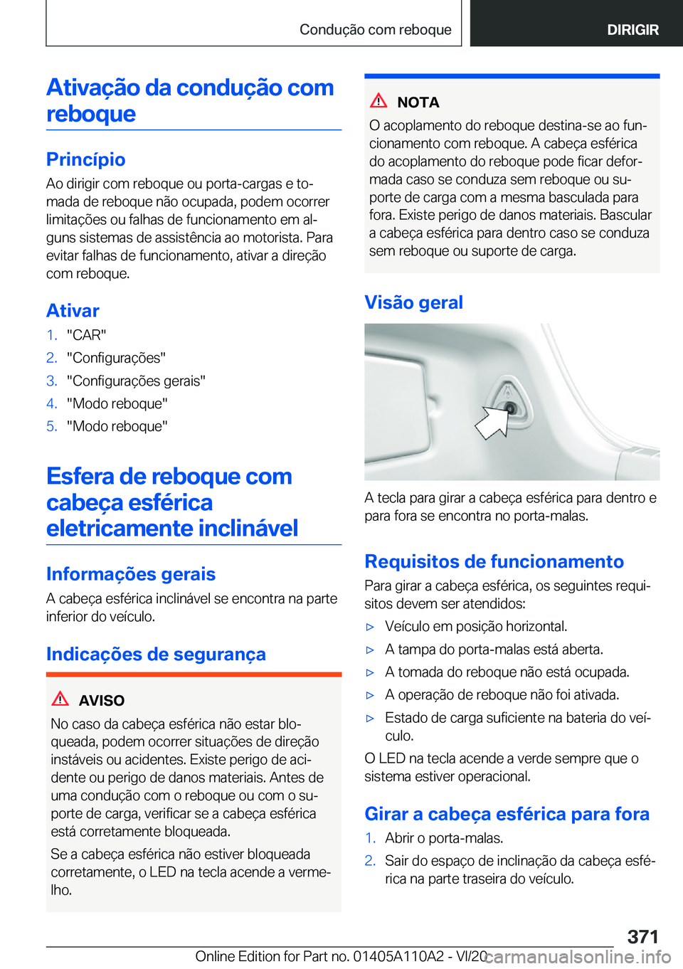 BMW 7 SERIES 2021  Manual do condutor (in Portuguese) �A�t�i�v�a�