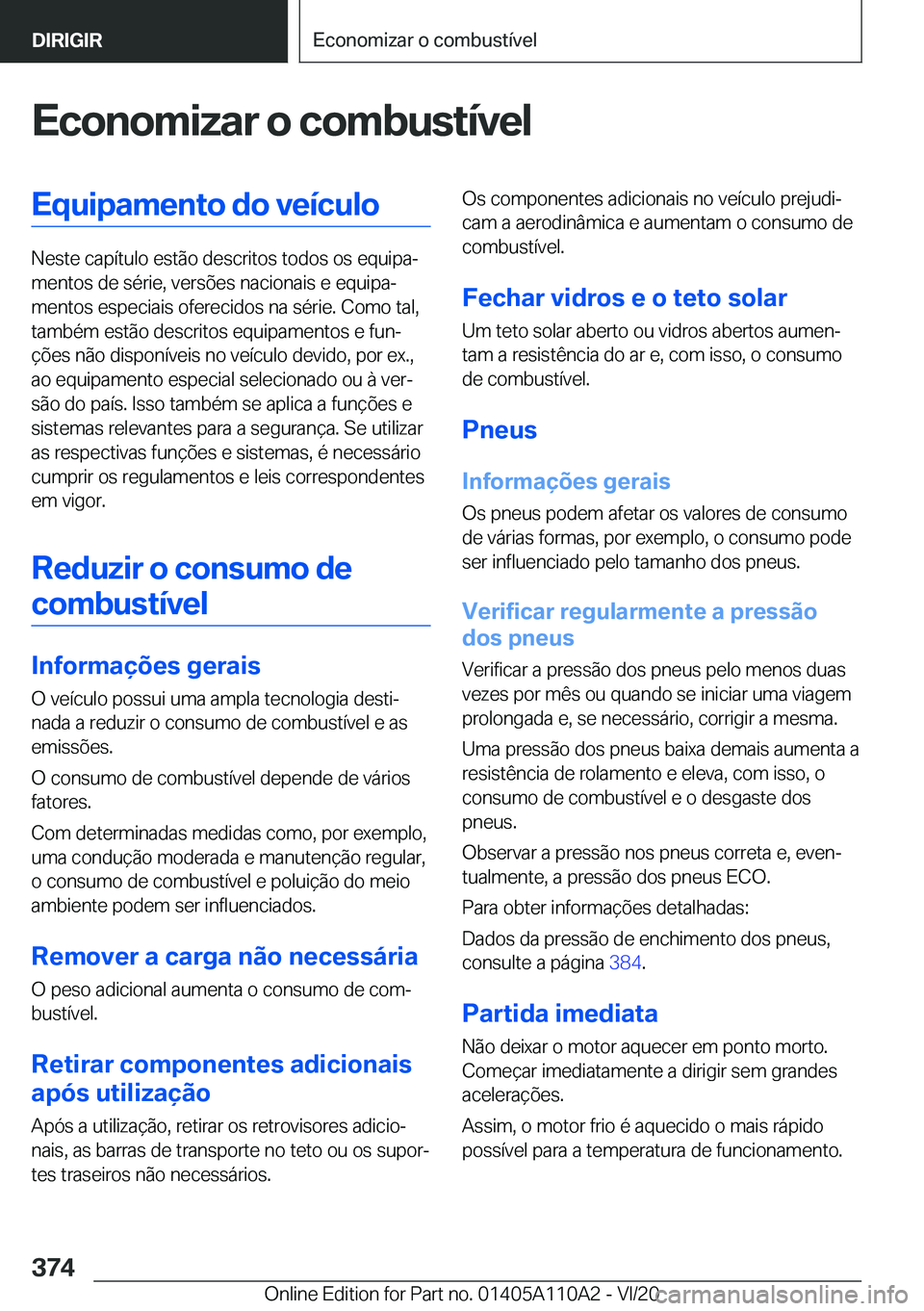 BMW 7 SERIES 2021  Manual do condutor (in Portuguese) �E�c�o�n�o�m�i�z�a�r��o��c�o�m�b�u�s�t�