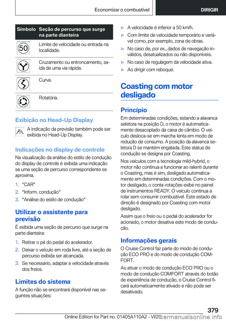 BMW 7 SERIES 2021  Manual do condutor (in Portuguese) �S�