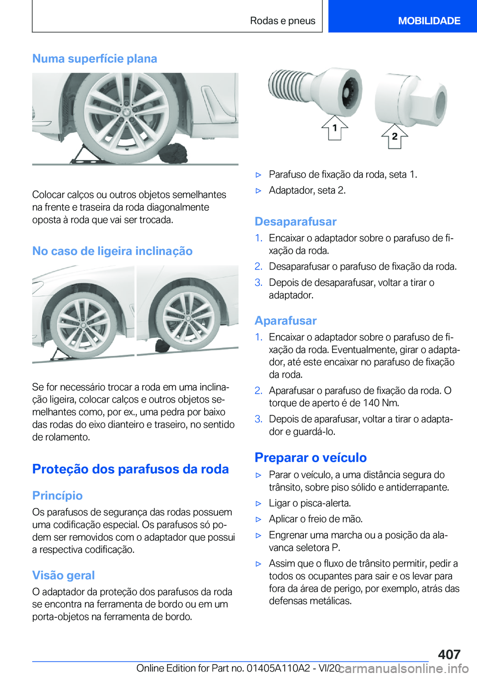 BMW 7 SERIES 2021  Manual do condutor (in Portuguese) �N�u�m�a��s�u�p�e�r�f�