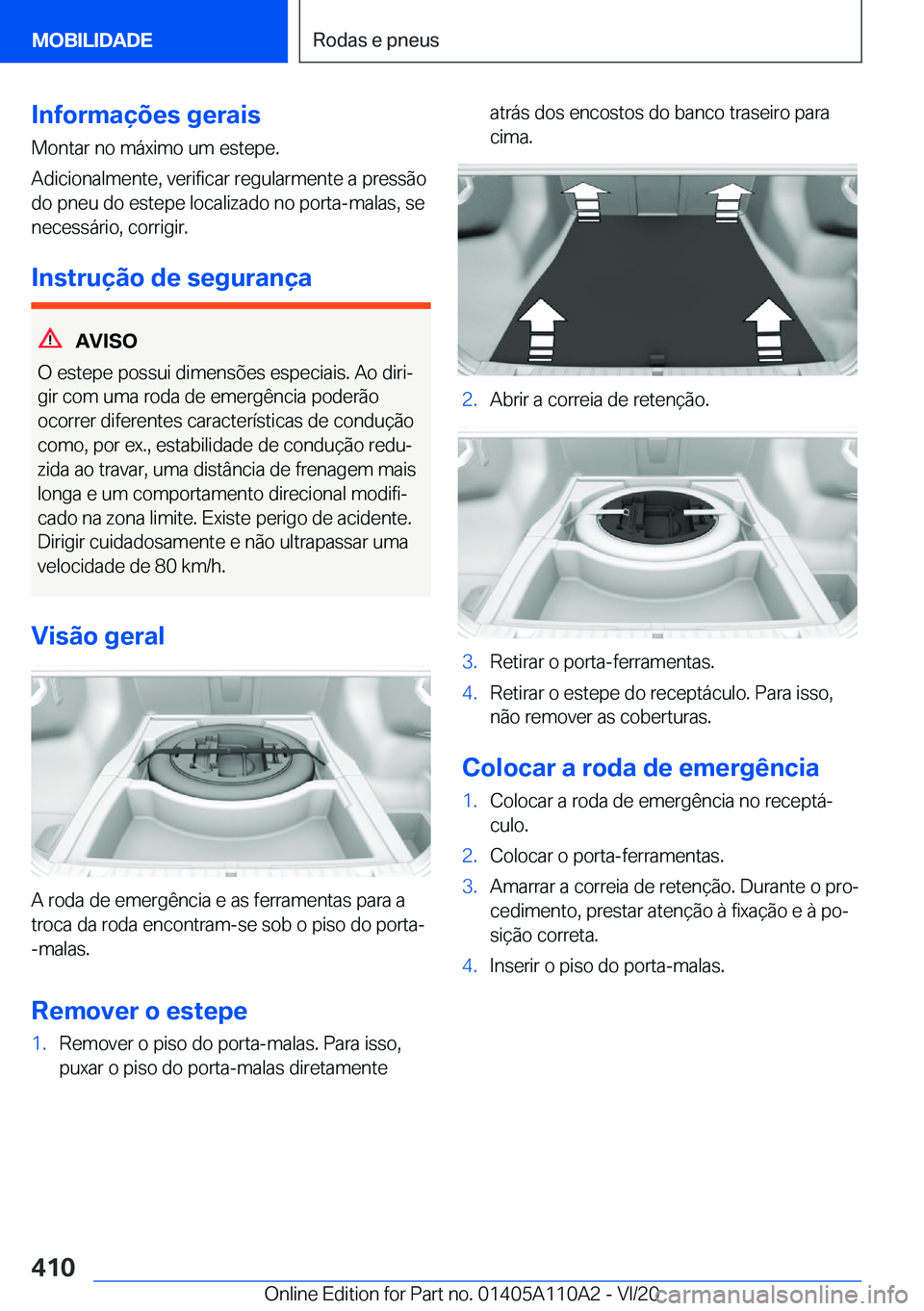 BMW 7 SERIES 2021  Manual do condutor (in Portuguese) �I�n�f�o�r�m�a�