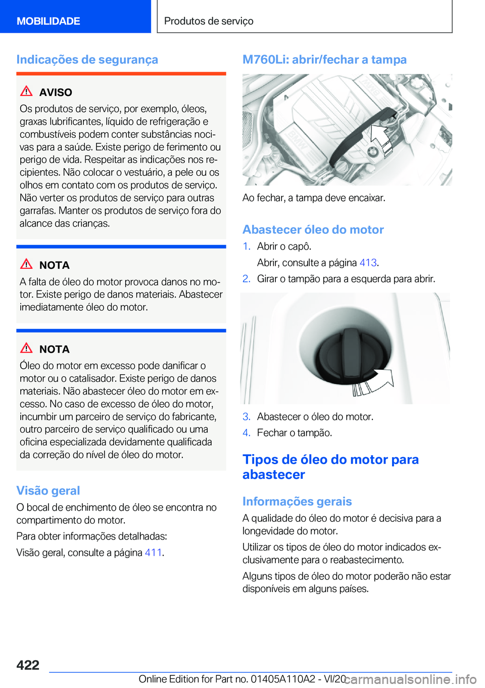 BMW 7 SERIES 2021  Manual do condutor (in Portuguese) �I�n�d�i�c�a�