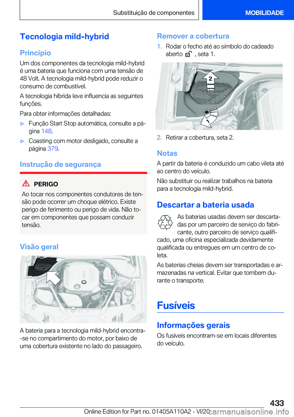 BMW 7 SERIES 2021  Manual do condutor (in Portuguese) �T�e�c�n�o�l�o�g�i�a��m�i�l�d�-�h�y�b�r�i�d
�P�r�i�n�c�