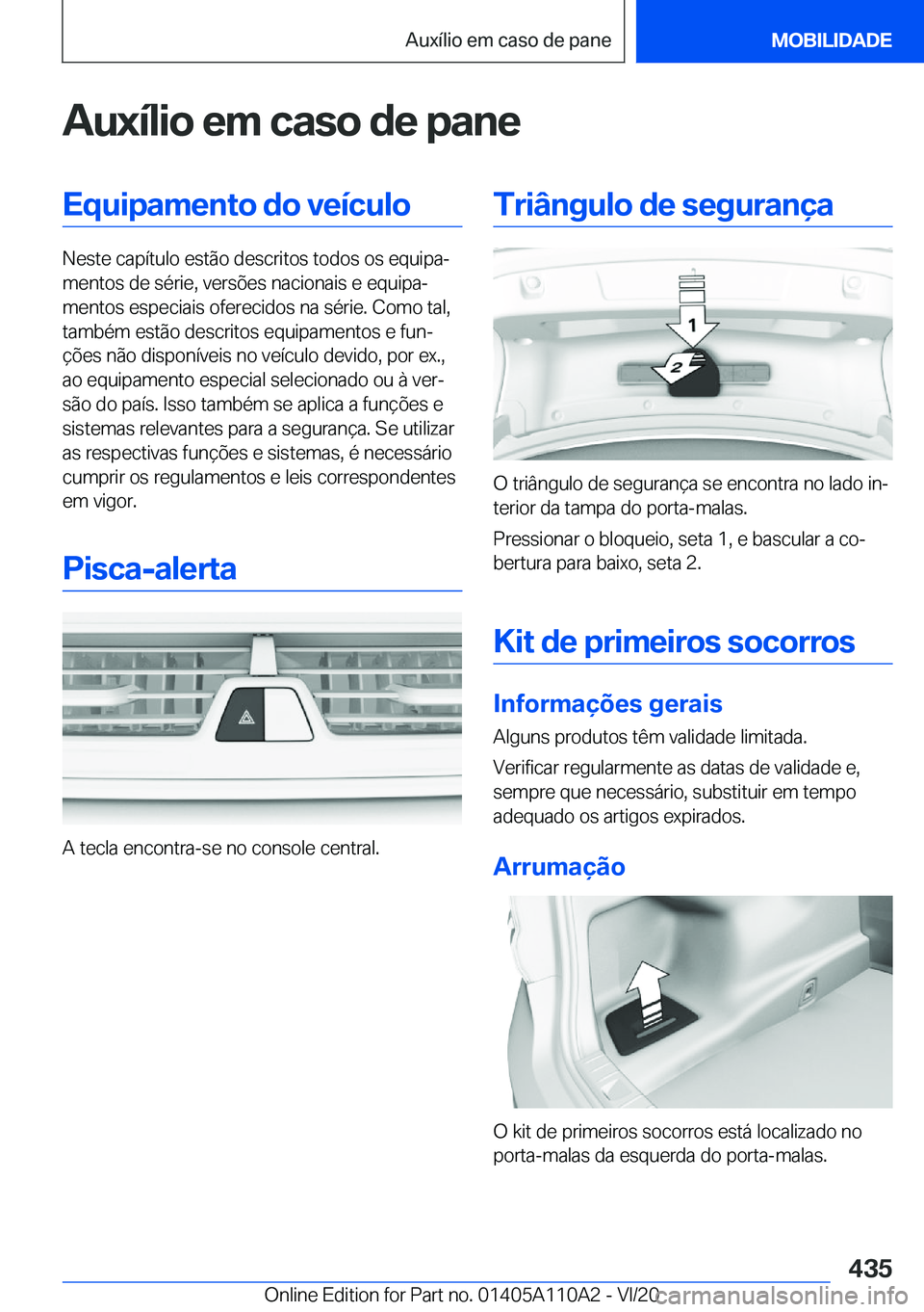 BMW 7 SERIES 2021  Manual do condutor (in Portuguese) �A�u�x�