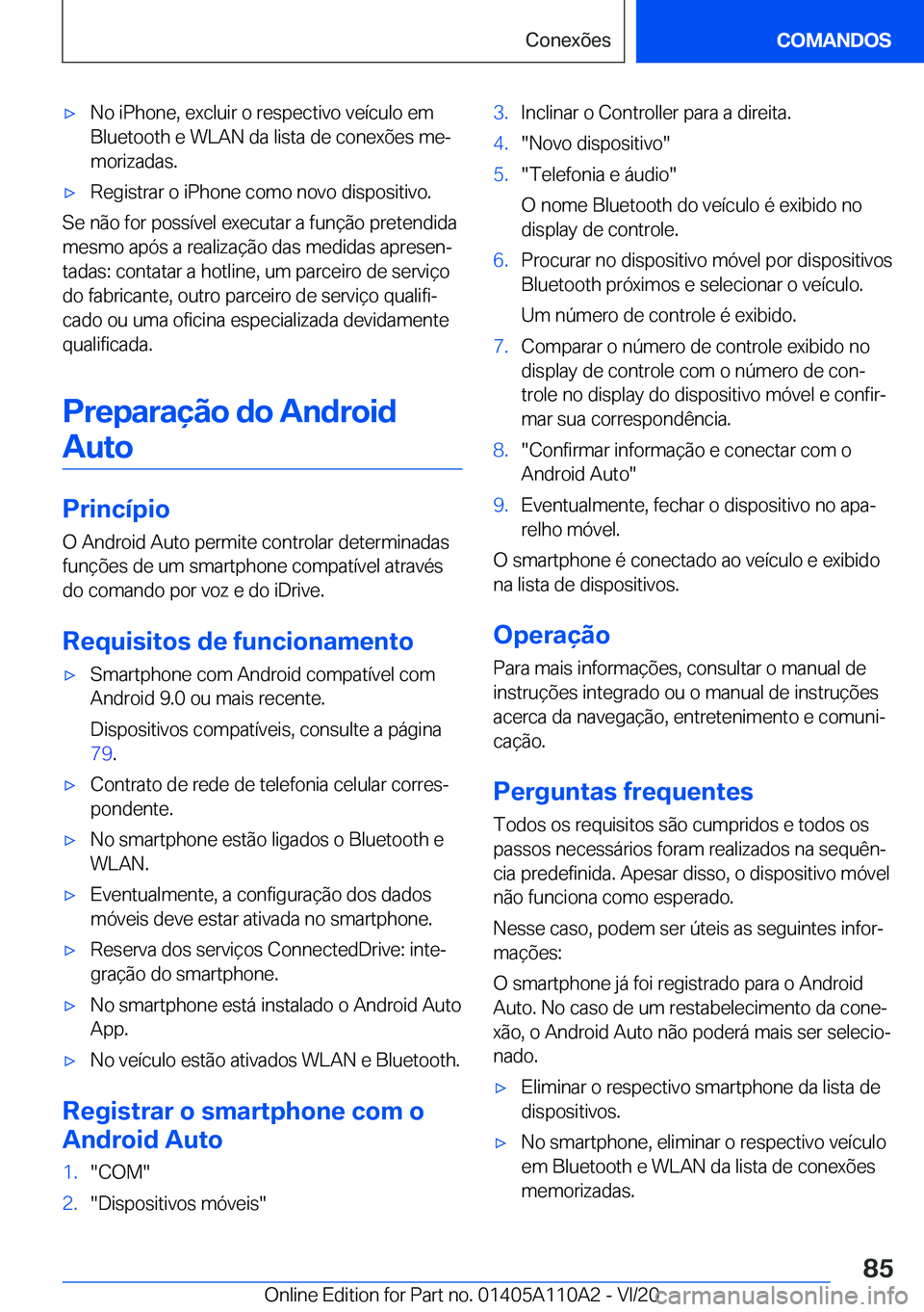 BMW 7 SERIES 2021  Manual do condutor (in Portuguese) 'x�N�o��i�P�h�o�n�e�,��e�x�c�l�u�i�r��o��r�e�s�p�e�c�t�i�v�o��v�e�
