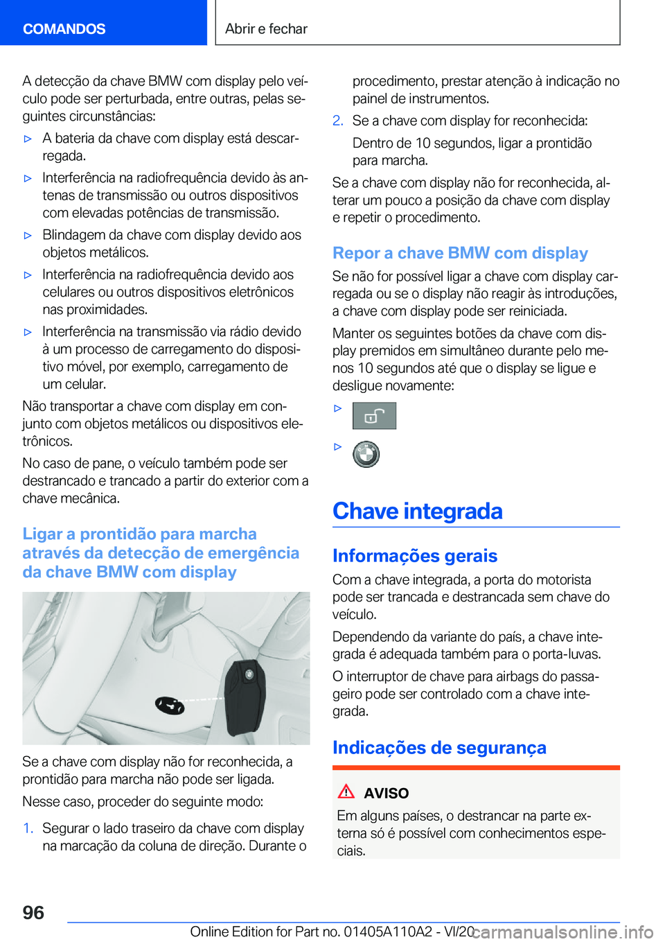BMW 7 SERIES 2021  Manual do condutor (in Portuguese) �A��d�e�t�e�c�