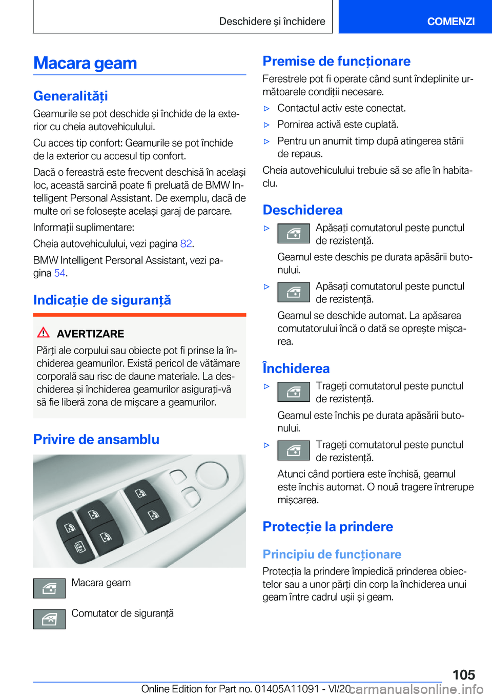 BMW 7 SERIES 2021  Ghiduri De Utilizare (in Romanian) �M�a�c�a�r�a��g�e�a�m
�G�e�n�e�r�a�l�i�t�