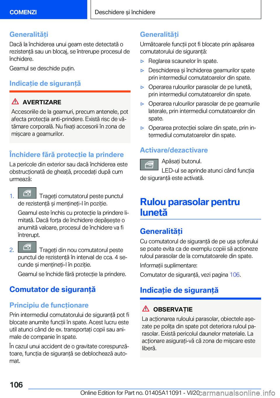 BMW 7 SERIES 2021  Ghiduri De Utilizare (in Romanian) �G�e�n�e�r�a�l�i�t�