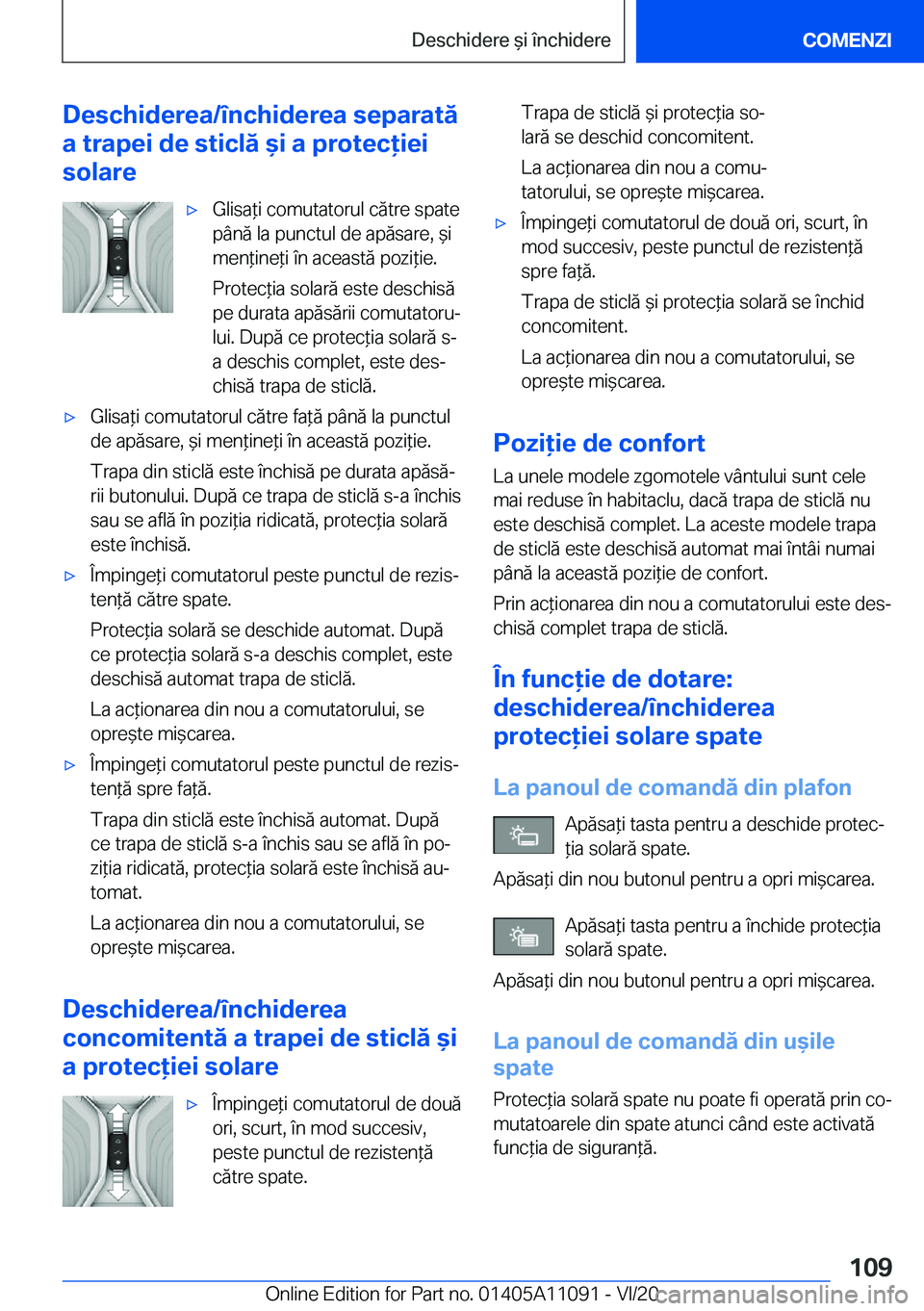 BMW 7 SERIES 2021  Ghiduri De Utilizare (in Romanian) �D�e�s�c�h�i�d�e�r�e�a�/�