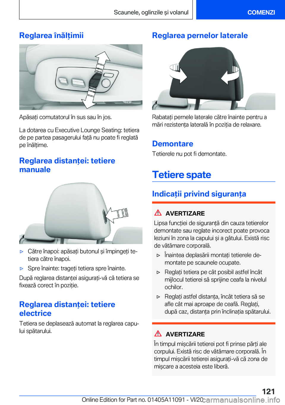BMW 7 SERIES 2021  Ghiduri De Utilizare (in Romanian) �R�e�g�l�a�r�e�a��