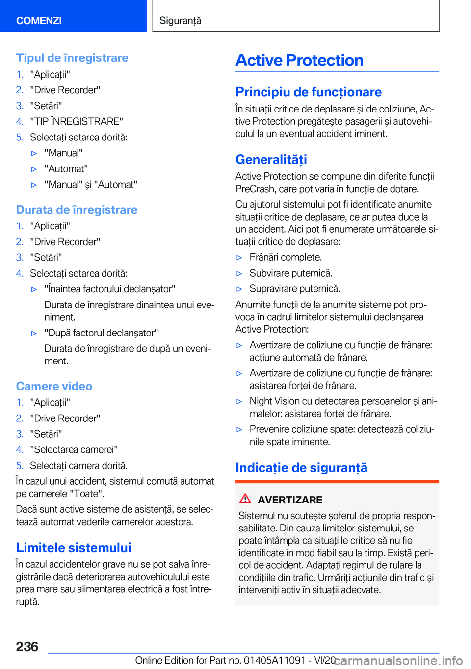 BMW 7 SERIES 2021  Ghiduri De Utilizare (in Romanian) �T�i�p�u�l��d�e��