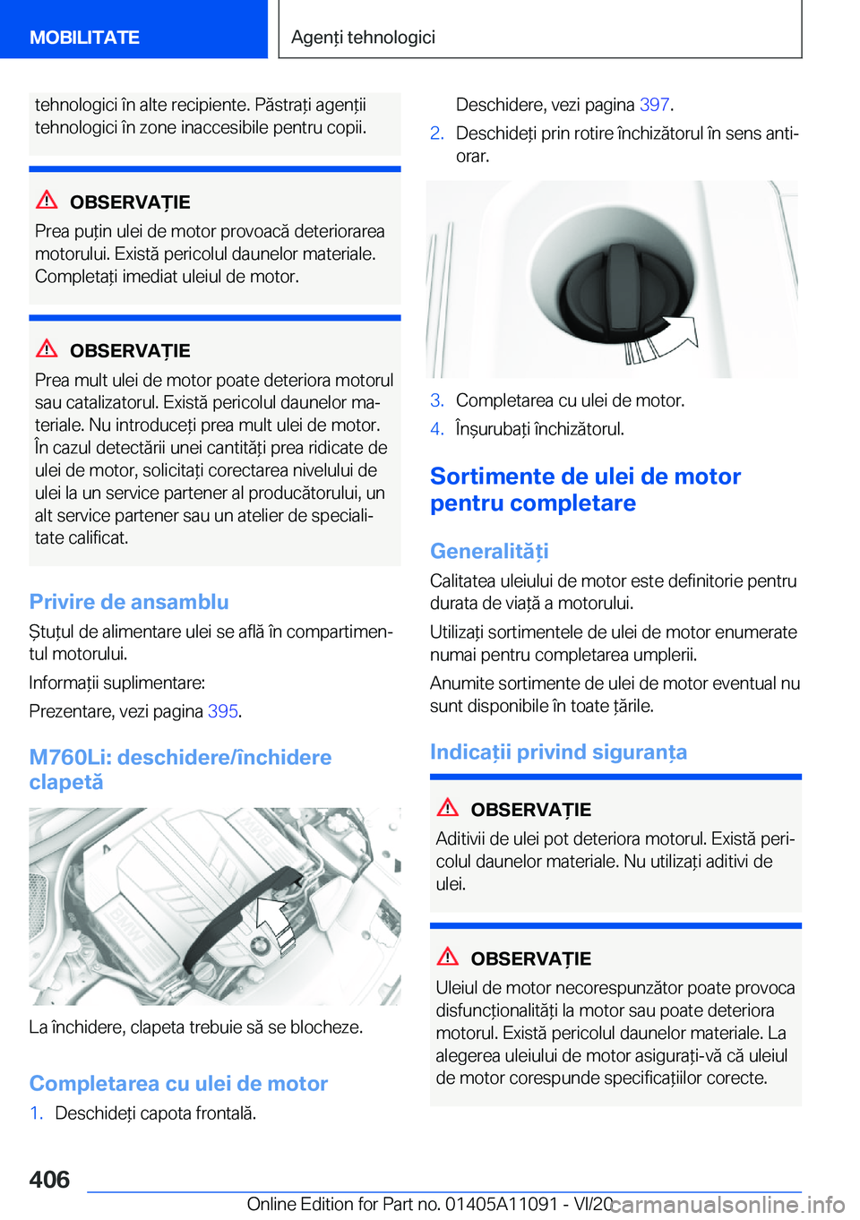 BMW 7 SERIES 2021  Ghiduri De Utilizare (in Romanian) �t�e�h�n�o�l�o�g�i�c�i��