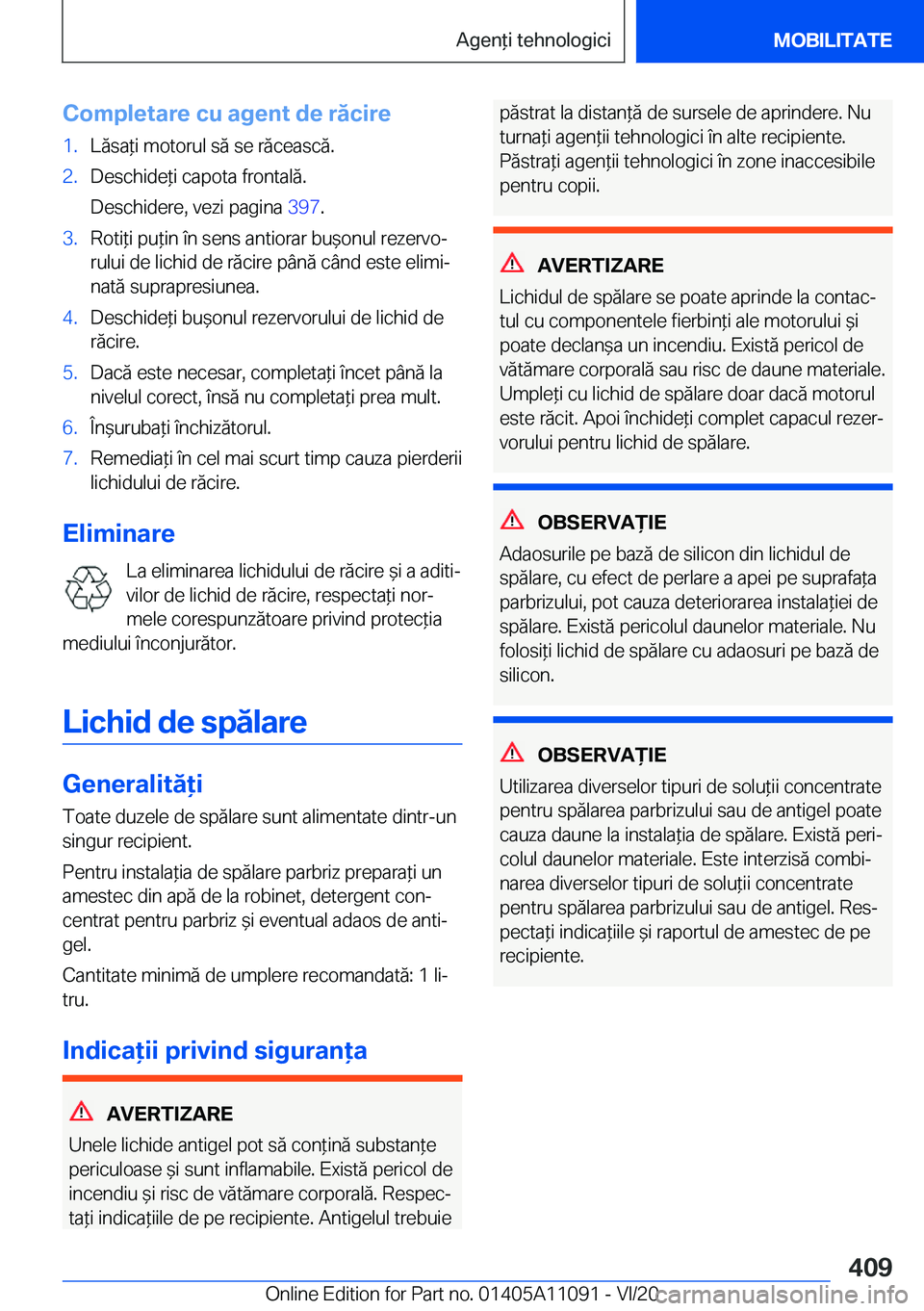 BMW 7 SERIES 2021  Ghiduri De Utilizare (in Romanian) �C�o�m�p�l�e�t�a�r�e��c�u��a�g�e�n�t��d�e��r�