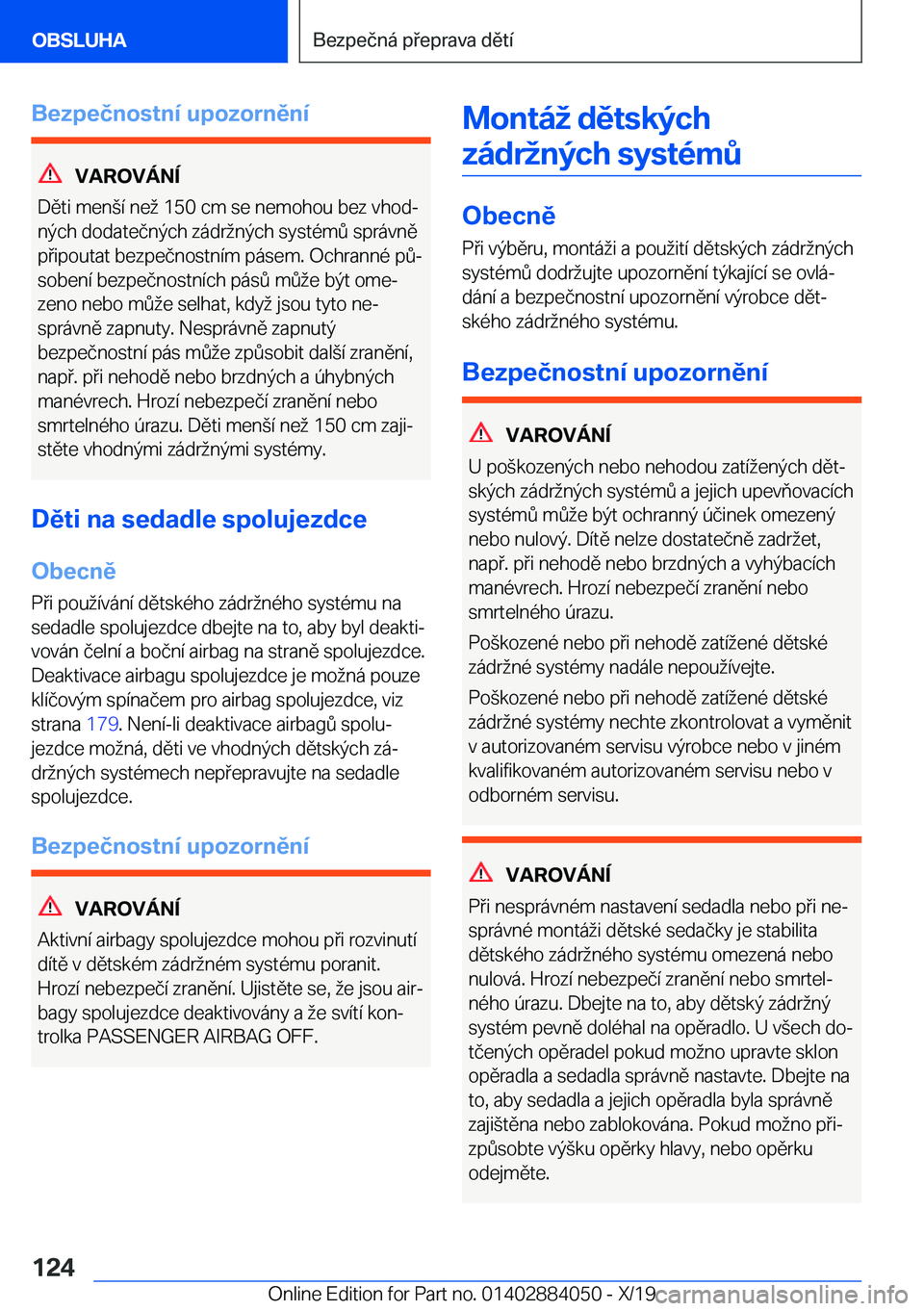 BMW 7 SERIES 2020  Návod na použití (in Czech) �B�e�z�p�e�č�n�o�s�t�n�