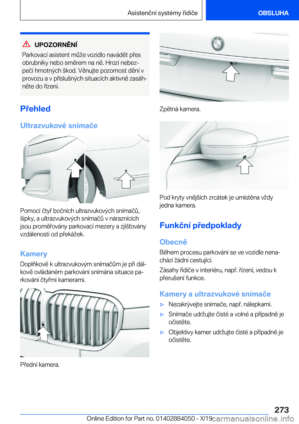 BMW 7 SERIES 2020  Návod na použití (in Czech) �U�P�O�Z�O�R�N�Ě�N�