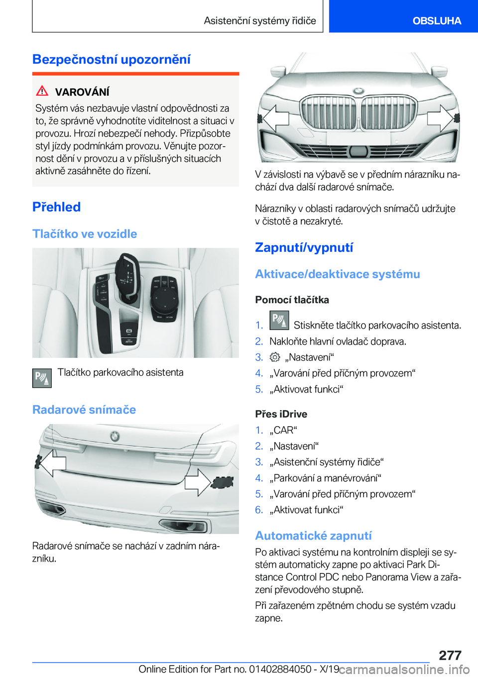 BMW 7 SERIES 2020  Návod na použití (in Czech) �B�e�z�p�e�č�n�o�s�t�n�