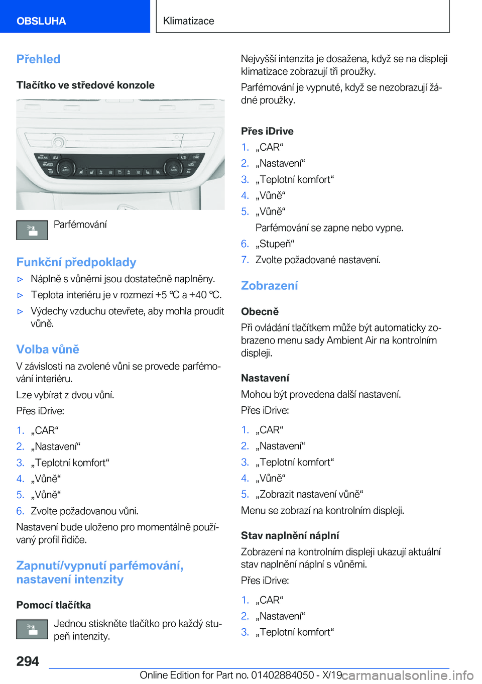 BMW 7 SERIES 2020  Návod na použití (in Czech) �P�e�h�l�e�d
�T�l�a�č�