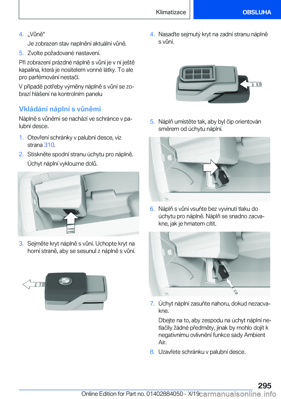 BMW 7 SERIES 2020  Návod na použití (in Czech) �4�.x�V0�n�