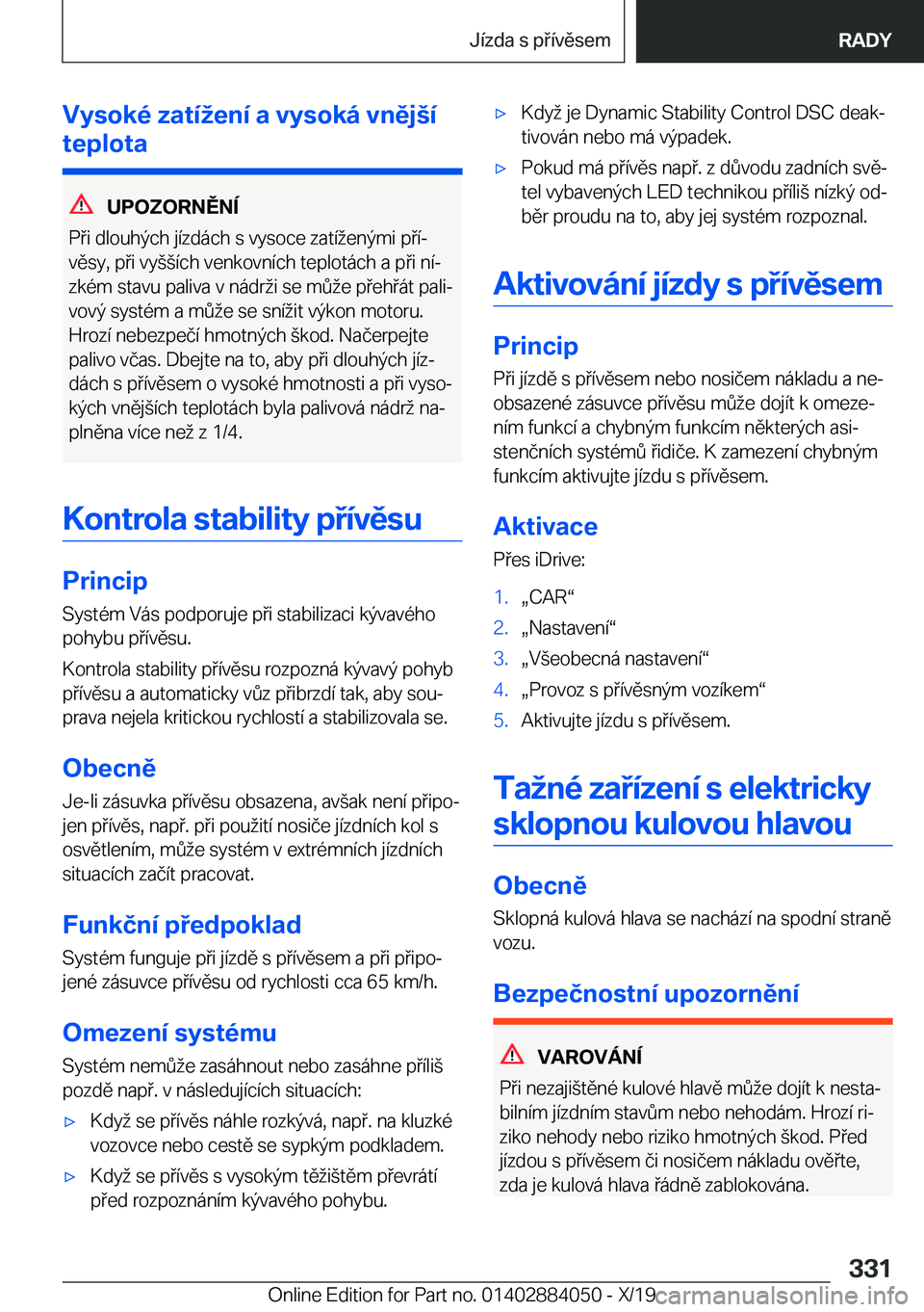 BMW 7 SERIES 2020  Návod na použití (in Czech) �V�y�s�o�k�