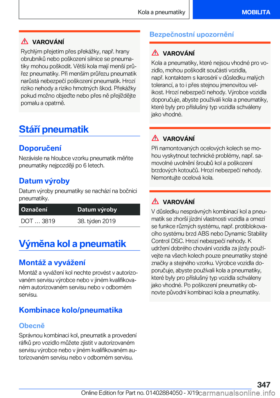 BMW 7 SERIES 2020  Návod na použití (in Czech) �V�A�R�O�V�