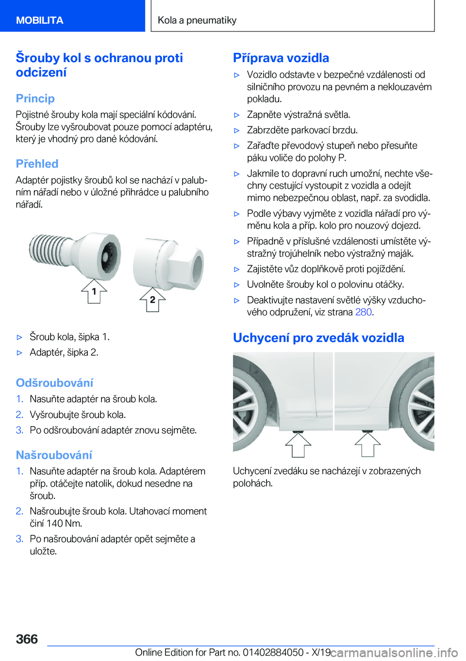 BMW 7 SERIES 2020  Návod na použití (in Czech) '�r�o�u�b�y��k�o�l��s��o�c�h�r�a�n�o�u��p�r�o�t�i
�o�d�c�i�z�e�n�