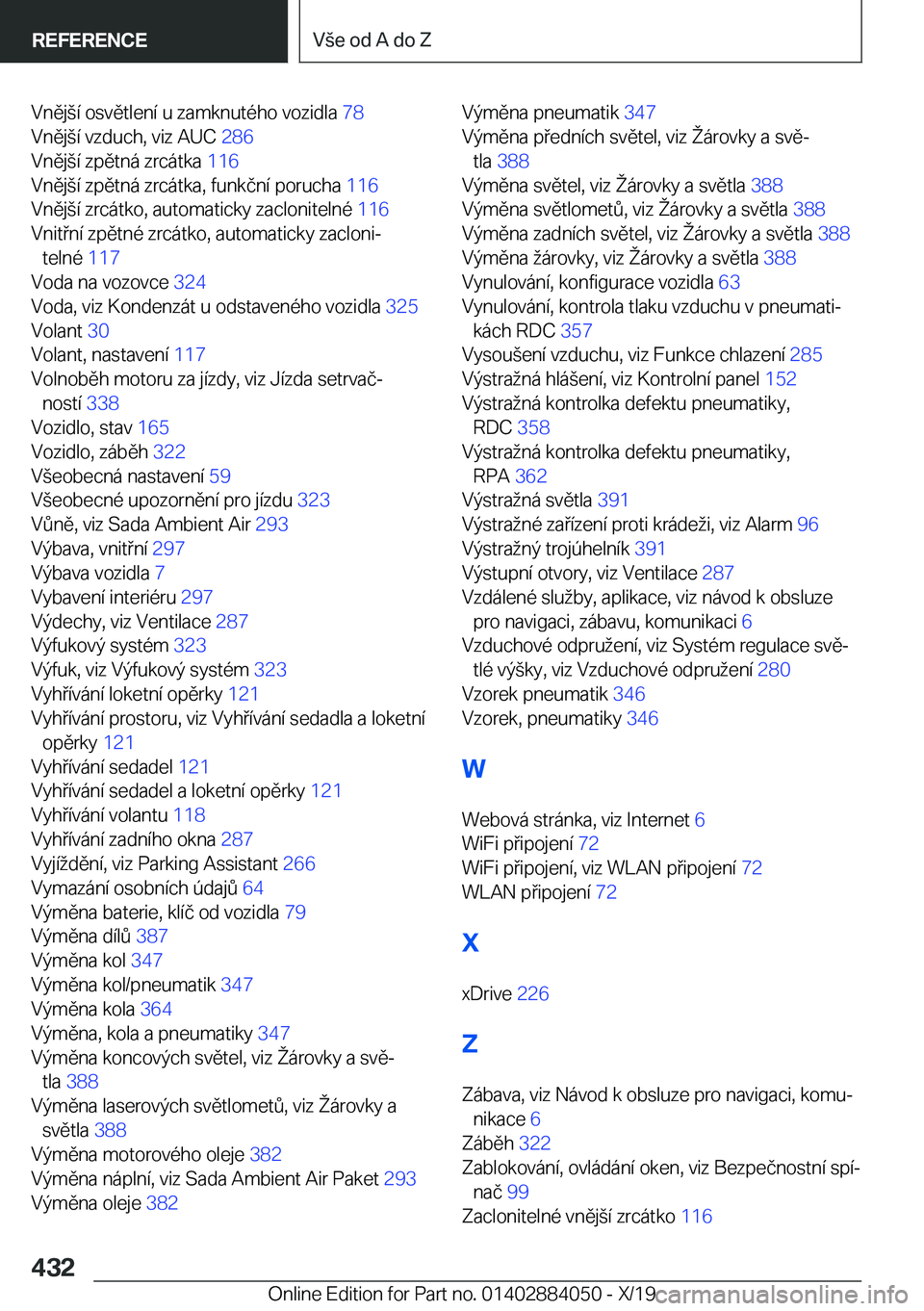 BMW 7 SERIES 2020  Návod na použití (in Czech) �V�n�