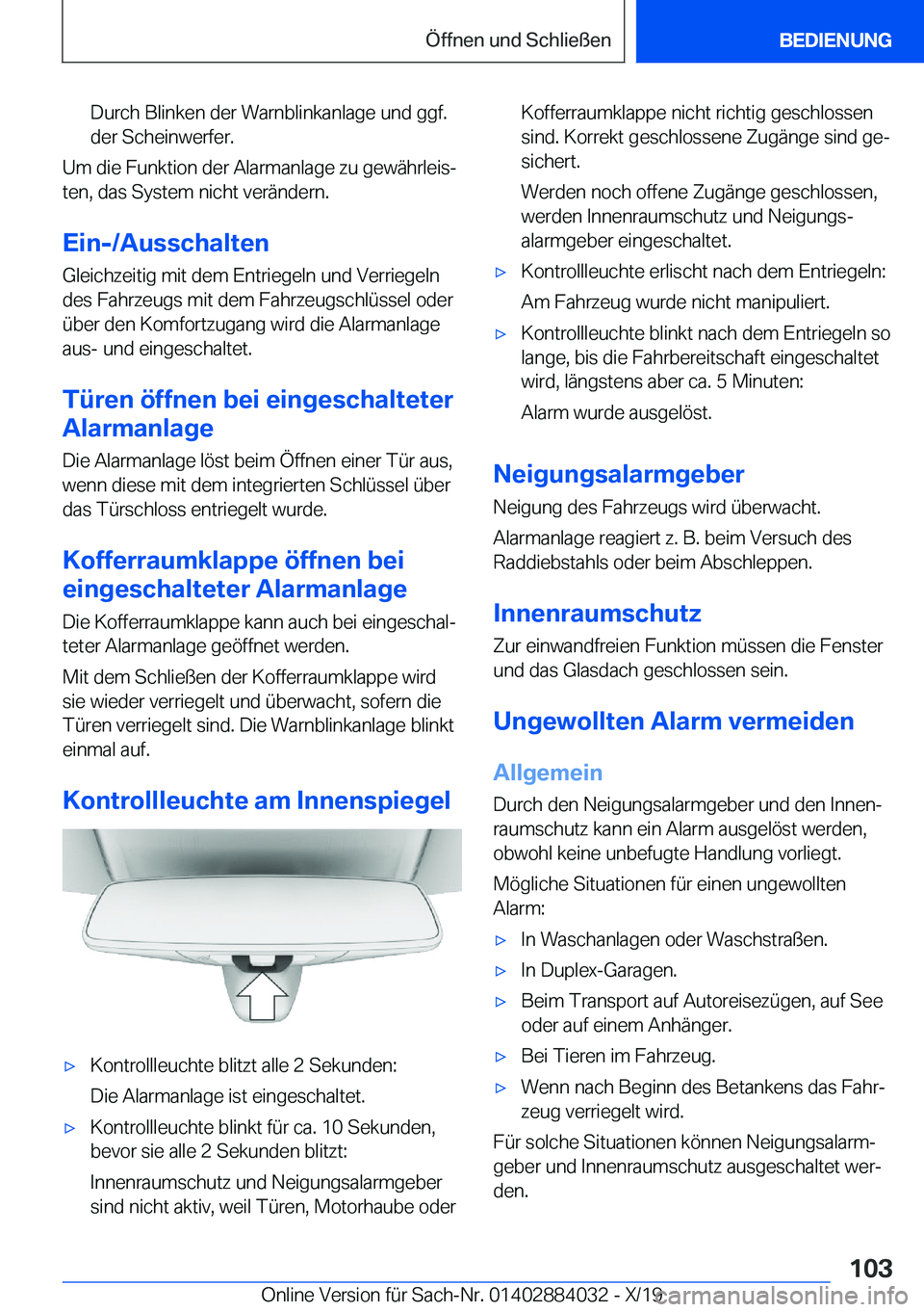 BMW 7 SERIES 2020  Betriebsanleitungen (in German) �D�u�r�c�h��B�l�i�n�k�e�n��d�e�r��W�a�r�n�b�l�i�n�k�a�n�l�a�g�e��u�n�d��g�g�f�.
�d�e�r��S�c�h�e�i�n�w�e�r�f�e�r�.
�U�m��d�i�e��F�u�n�k�t�i�o�n��d�e�r��A�l�a�r�m�a�n�l�a�g�e��z�u��g�e�w�