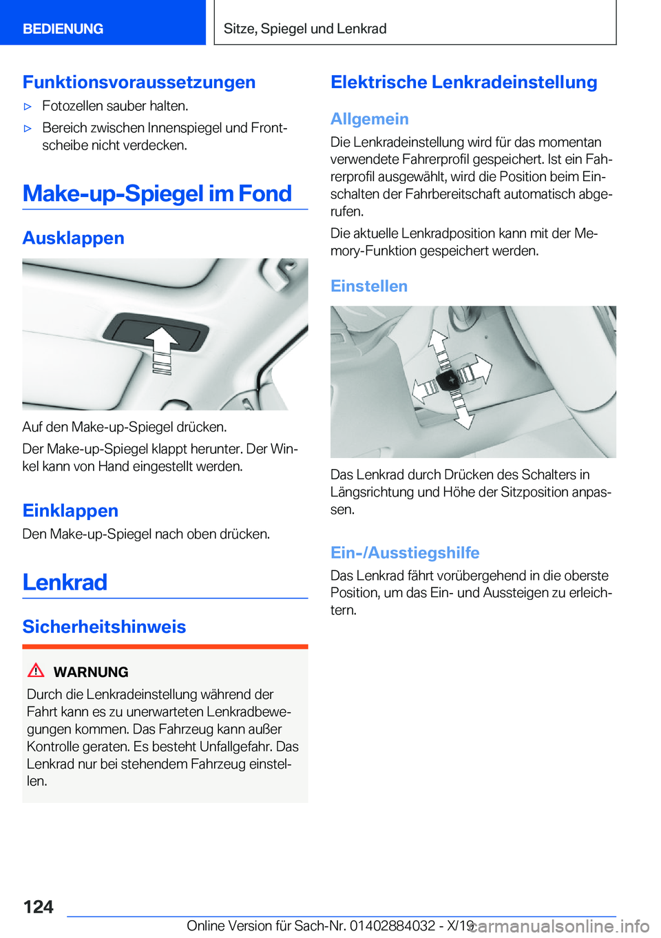 BMW 7 SERIES 2020  Betriebsanleitungen (in German) �F�u�n�k�t�i�o�n�s�v�o�r�a�u�s�s�e�t�z�u�n�g�e�n'x�F�o�t�o�z�e�l�l�e�n��s�a�u�b�e�r��h�a�l�t�e�n�.'x�B�e�r�e�i�c�h��z�w�i�s�c�h�e�n��I�n�n�e�n�s�p�i�e�g�e�l��u�n�d��F�r�o�n�tj
�s�c�h�e�