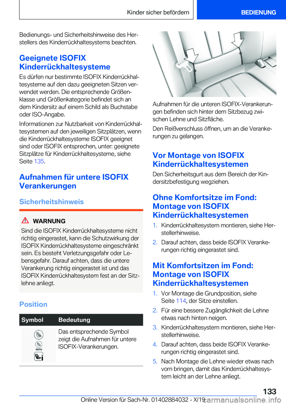 BMW 7 SERIES 2020  Betriebsanleitungen (in German) �B�e�d�i�e�n�u�n�g�s�-��u�n�d��S�i�c�h�e�r�h�e�i�t�s�h�i�n�w�e�i�s�e��d�e�s��H�e�rj�s�t�e�l�l�e�r�s��d�e�s��K�i�n�d�e�r�r�