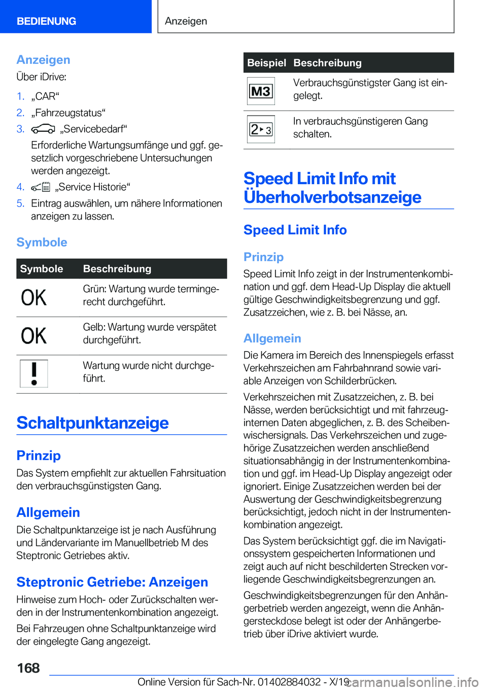 BMW 7 SERIES 2020  Betriebsanleitungen (in German) �A�n�z�e�i�g�e�n�