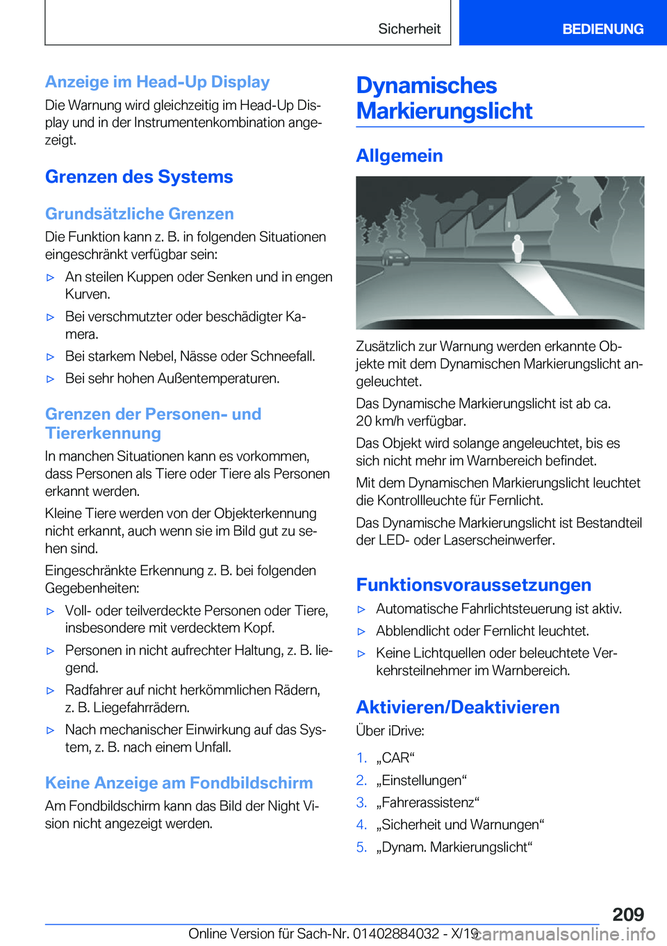 BMW 7 SERIES 2020  Betriebsanleitungen (in German) �A�n�z�e�i�g�e��i�m��H�e�a�d�-�U�p��D�i�s�p�l�a�y
�D�i�e��W�a�r�n�u�n�g��w�i�r�d��g�l�e�i�c�h�z�e�i�t�i�g��i�m��H�e�a�d�-�U�p��D�i�sj �p�l�a�y��u�n�d��i�n��d�e�r��I�n�s�t�r�u�m�e�n�t�e�n