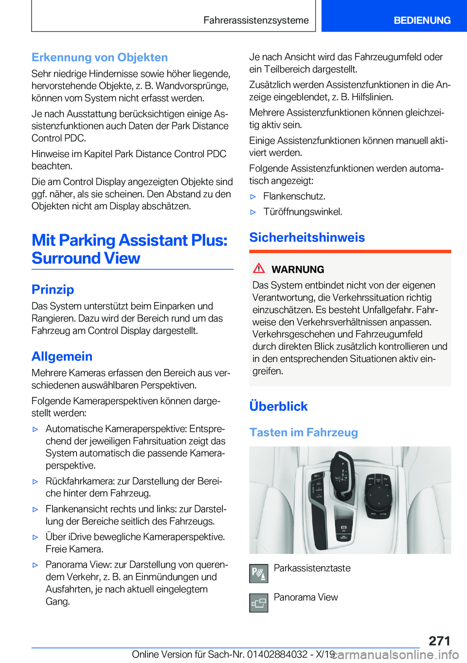 BMW 7 SERIES 2020  Betriebsanleitungen (in German) �E�r�k�e�n�n�u�n�g��v�o�n��O�b�j�e�k�t�e�n�S�e�h�r��n�i�e�d�r�i�g�e��H�i�n�d�e�r�n�i�s�s�e��s�o�w�i�e��h�