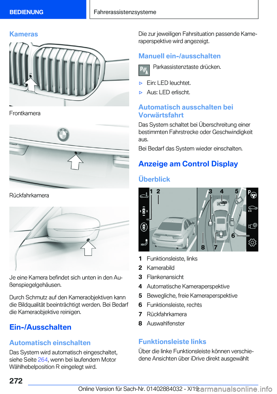 BMW 7 SERIES 2020  Betriebsanleitungen (in German) �K�a�m�e�r�a�s
�F�r�o�n�t�k�a�m�e�r�a
�R�