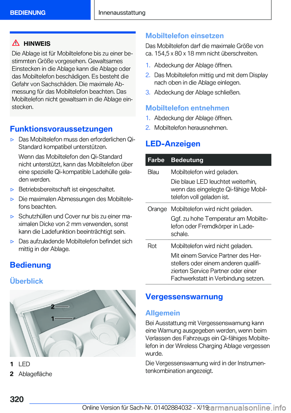 BMW 7 SERIES 2020  Betriebsanleitungen (in German) �H�I�N�W�E�I�S
�D�i�e��A�b�l�a�g�e��i�s�t��f�