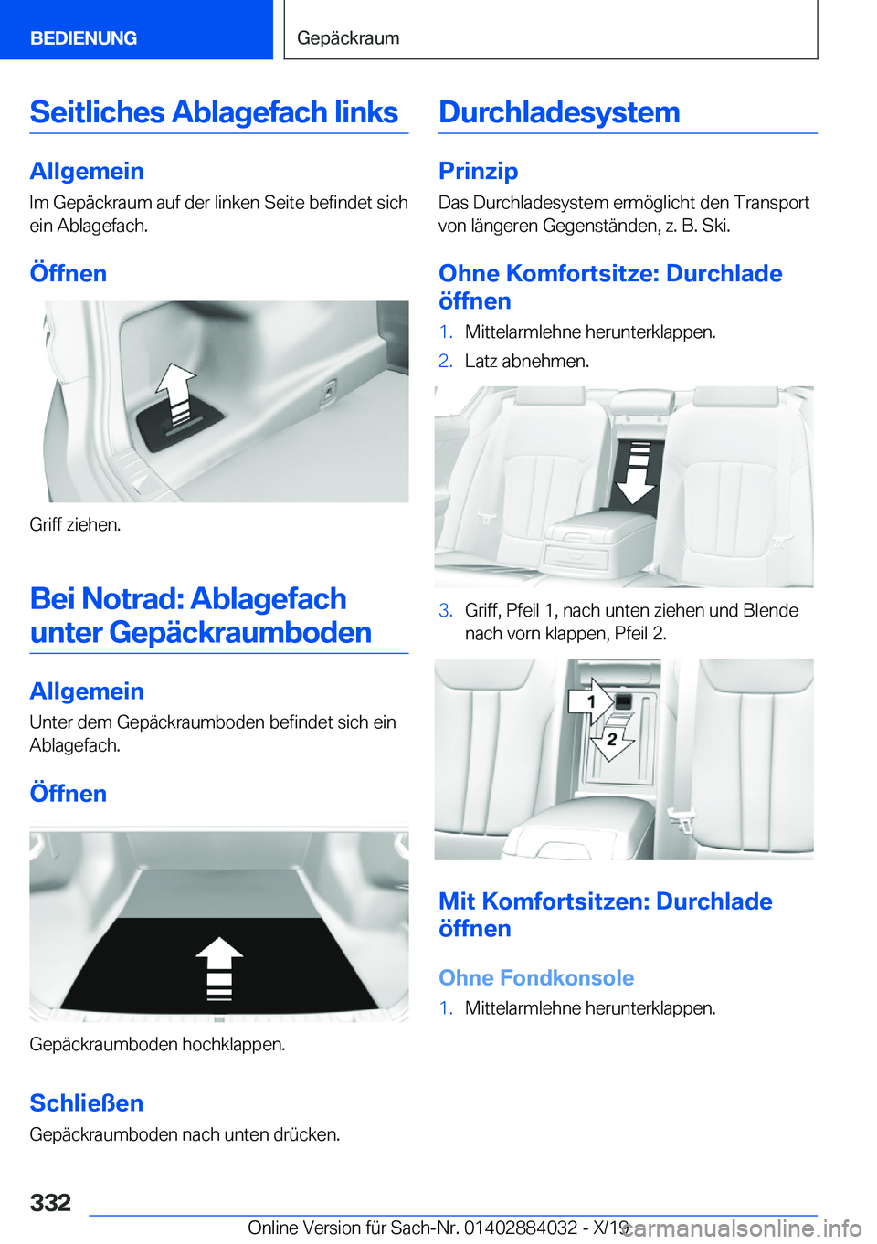 BMW 7 SERIES 2020  Betriebsanleitungen (in German) �S�e�i�t�l�i�c�h�e�s��A�b�l�a�g�e�f�a�c�h��l�i�n�k�s
�A�l�l�g�e�m�e�i�n
�I�m��G�e�p�