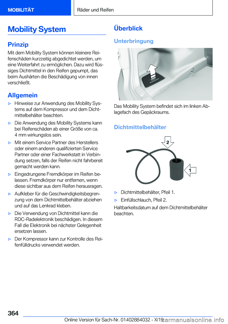 BMW 7 SERIES 2020  Betriebsanleitungen (in German) �M�o�b�i�l�i�t�y��S�y�s�t�e�m
�P�r�i�n�z�i�p�M�i�t��d�e�m��M�o�b�i�l�i�t�y��S�y�s�t�e�m��k�