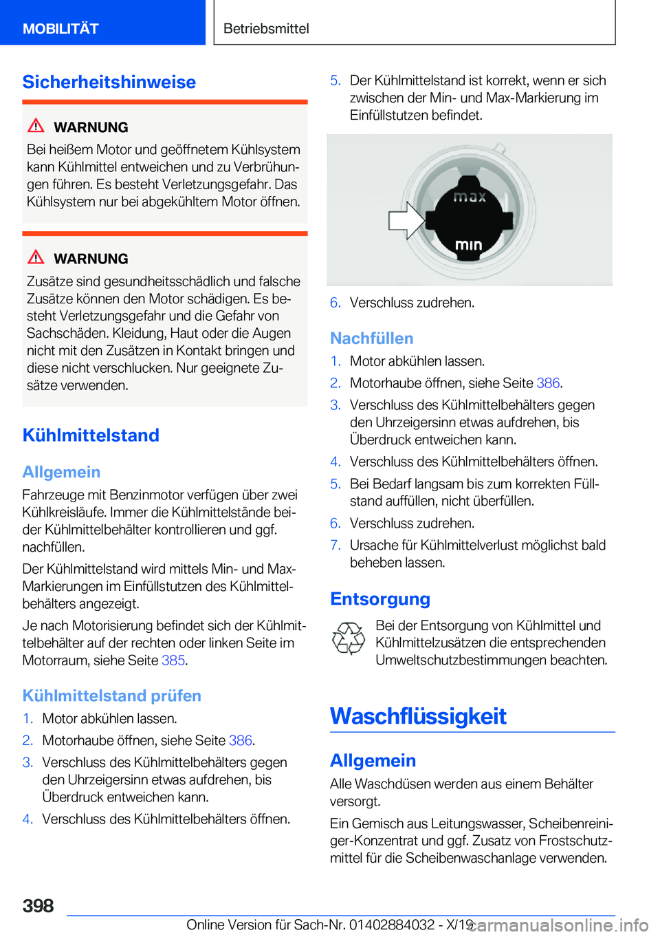 BMW 7 SERIES 2020  Betriebsanleitungen (in German) �S�i�c�h�e�r�h�e�i�t�s�h�i�n�w�e�i�s�e
�W�A�R�N�U�N�G
�B�e�i��h�e�i�