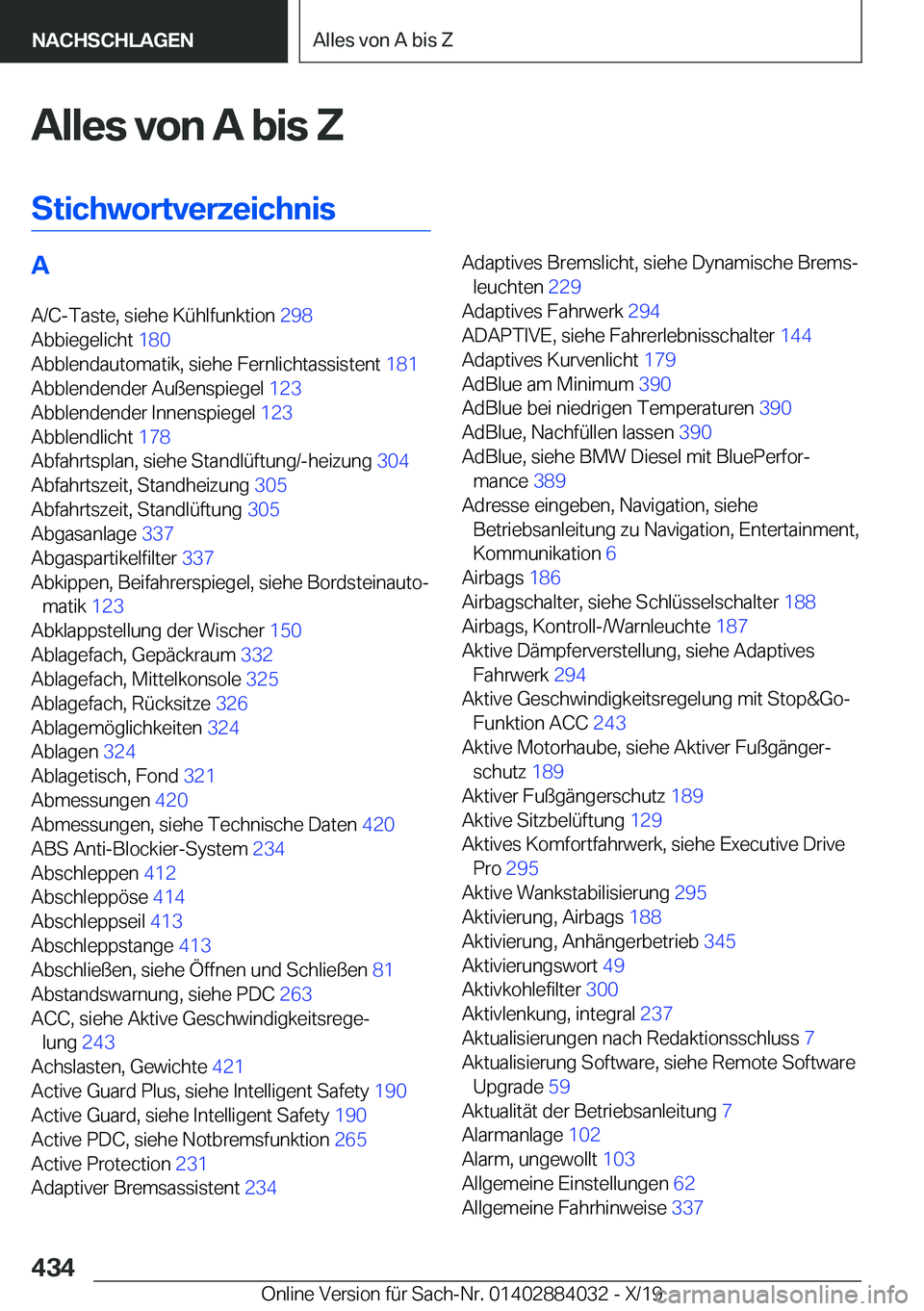 BMW 7 SERIES 2020  Betriebsanleitungen (in German) �A�l�l�e�s��v�o�n��A��b�i�s��Z
�S�t�i�c�h�w�o�r�t�v�e�r�z�e�i�c�h�n�i�s�A �A�/�C�-�T�a�s�t�e�,��s�i�e�h�e��K�