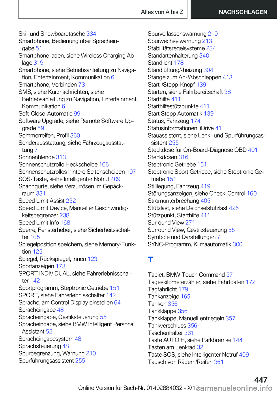 BMW 7 SERIES 2020  Betriebsanleitungen (in German) �S�k�i�-��u�n�d��S�n�o�w�b�o�a�r�d�t�a�s�c�h�e��3�3�4�
�S�m�a�r�t�p�h�o�n�e�,��B�e�d�i�e�n�u�n�g��