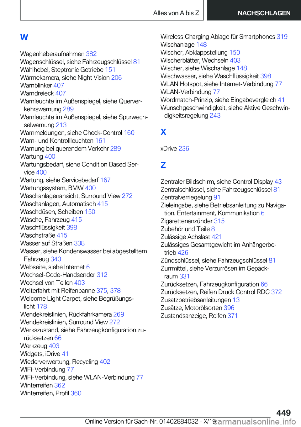 BMW 7 SERIES 2020  Betriebsanleitungen (in German) �W�W�a�g�e�n�h�e�b�e�r�a�u�f�n�a�h�m�e�n� �3�8�2�
�W�a�g�e�n�s�c�h�l�
