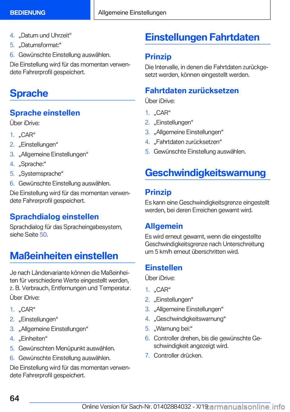 BMW 7 SERIES 2020  Betriebsanleitungen (in German) �4�.x�D�a�t�u�m��u�n�d��U�h�r�z�e�i�tv�5�.x�D�a�t�u�m�s�f�o�r�m�a�t�:v�6�.�G�e�w�