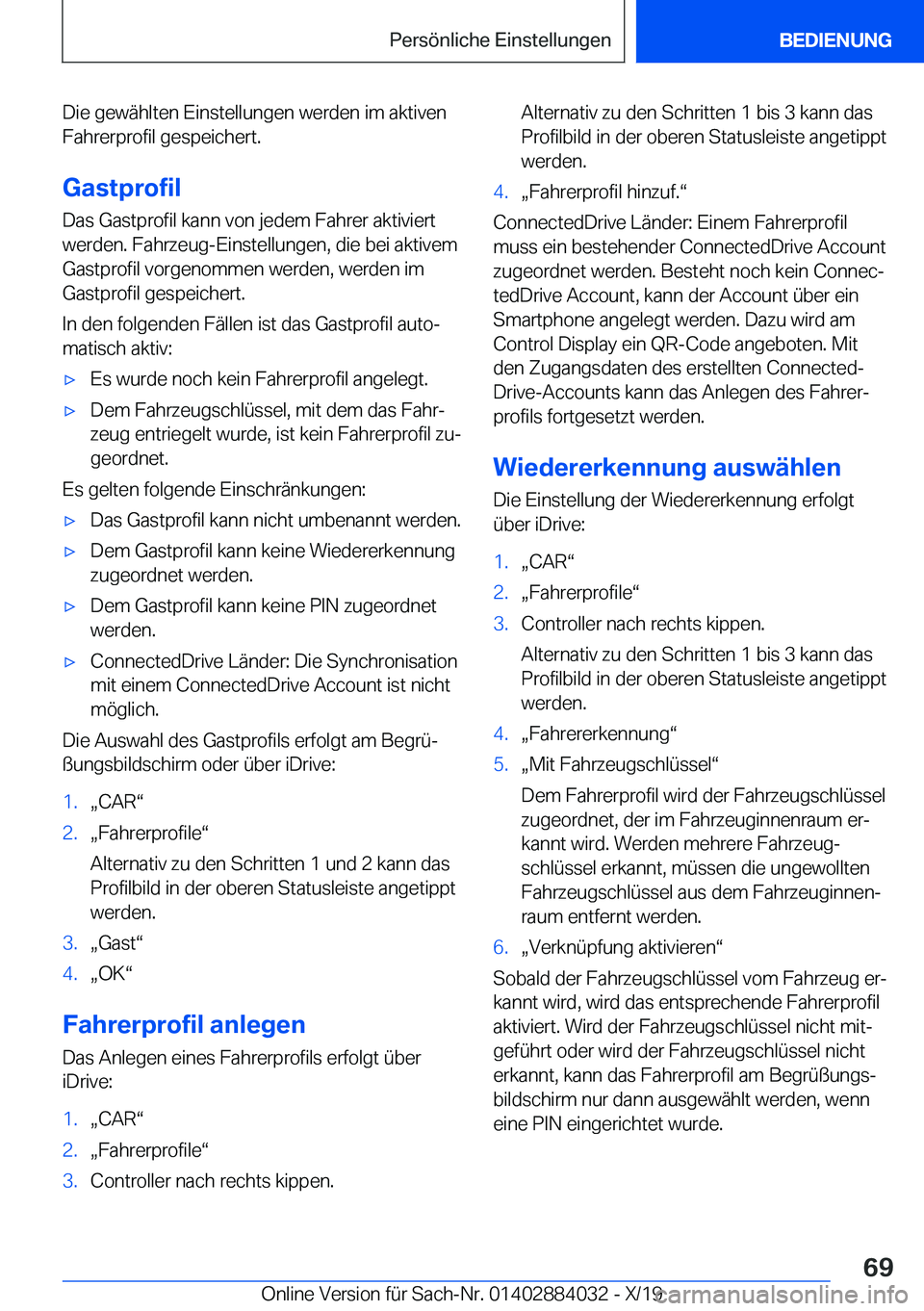 BMW 7 SERIES 2020  Betriebsanleitungen (in German) �D�i�e��g�e�w�