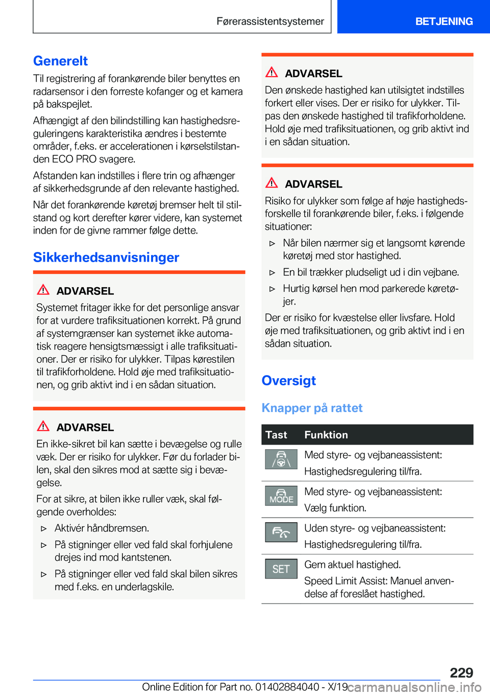 BMW 7 SERIES 2020  InstruktionsbØger (in Danish) �G�e�n�e�r�e�l�t�T�i�l��r�e�g�i�s�t�r�e�r�i�n�g��a�f��f�o�r�a�n�k�