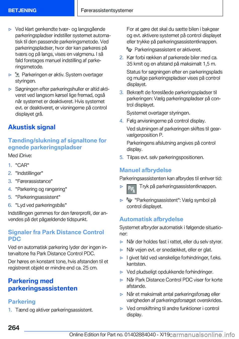 BMW 7 SERIES 2020  InstruktionsbØger (in Danish) 'x�V�e�d��k�l�a�r�t��g�e�n�k�e�n�d�t�e��t�v�æ�r�-��o�g��l�a�n�g�s�g�å�e�n�d�e�p�a�r�k�e�r�i�n�g�s�p�l�a�d�s�e�r��i�n�d�s�t�i�l�l�e�r��s�y�s�t�e�m�e�t��a�u�t�o�m�aj
�t�i�s�k��t�i�l��d�