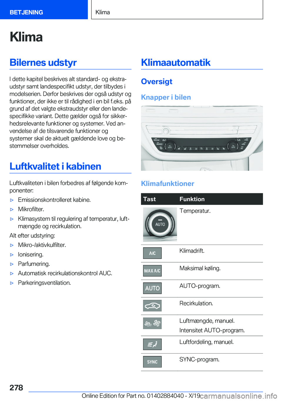 BMW 7 SERIES 2020  InstruktionsbØger (in Danish) �K�l�i�m�a�B�i�l�e�r�n�e�s��u�d�s�t�y�r
�I��d�e�t�t�e��k�a�p�i�t�e�l��b�e�s�k�r�i�v�e�s��a�l�t��s�t�a�n�d�a�r�d�-��o�g��e�k�s�t�r�aj
�u�d�s�t�y�r��s�a�m�t��l�a�n�d�e�s�p�e�c�i�f�i�k�t��u�d