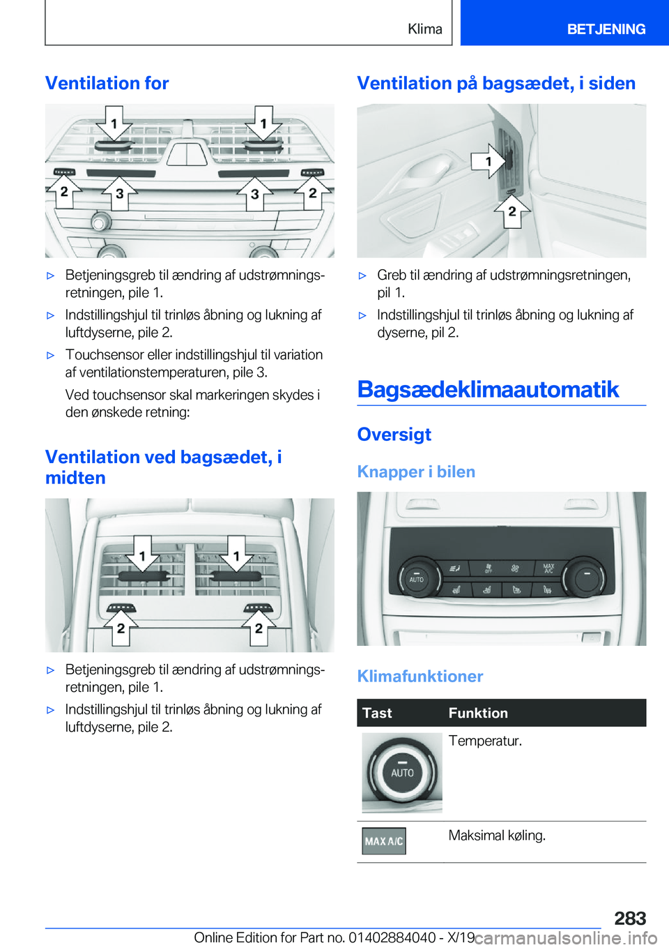 BMW 7 SERIES 2020  InstruktionsbØger (in Danish) �V�e�n�t�i�l�a�t�i�o�n��f�o�r'x�B�e�t�j�e�n�i�n�g�s�g�r�e�b��t�i�l��æ�n�d�r�i�n�g��a�f��u�d�s�t�r�