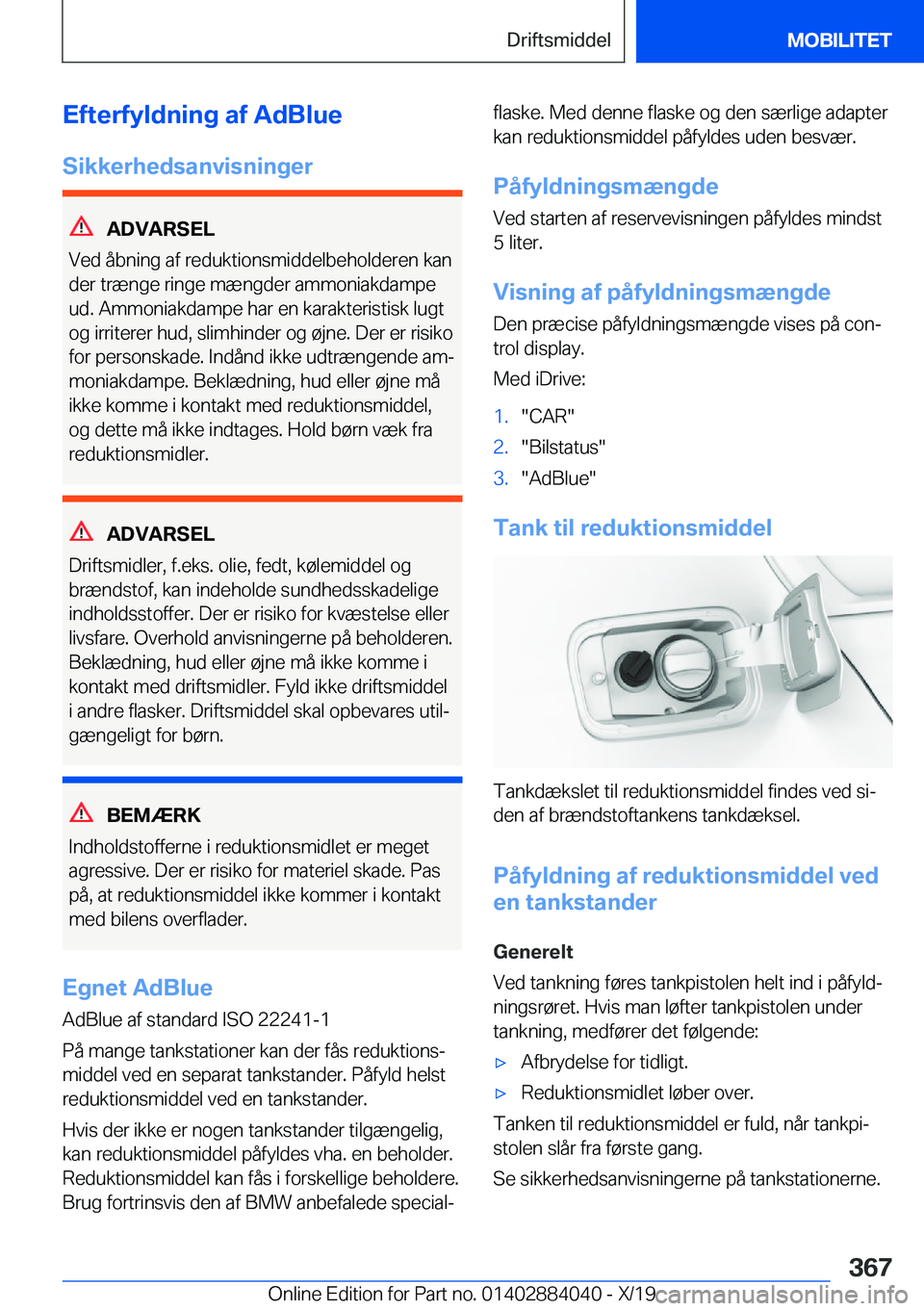 BMW 7 SERIES 2020  InstruktionsbØger (in Danish) �E�f�t�e�r�f�y�l�d�n�i�n�g��a�f��A�d�B�l�u�e�S�i�k�k�e�r�h�e�d�s�a�n�v�i�s�n�i�n�g�e�r
�A�D�V�A�R�S�E�L
�V�e�d��å�b�n�i�n�g��a�f��r�e�d�u�k�t�i�o�n�s�m�i�d�d�e�l�b�e�h�o�l�d�e�r�e�n��k�a�n �d�e