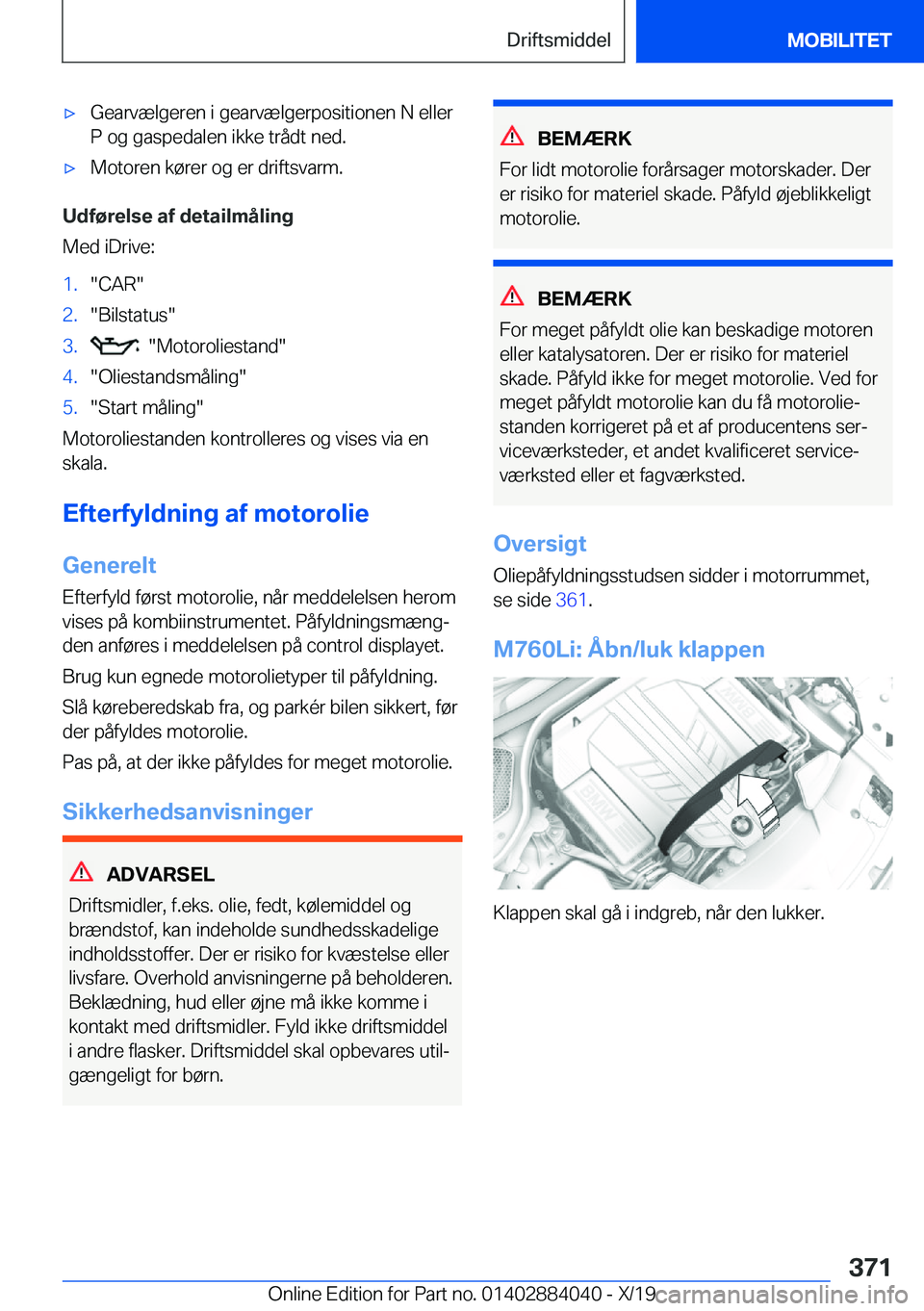 BMW 7 SERIES 2020  InstruktionsbØger (in Danish) 'x�G�e�a�r�v�æ�l�g�e�r�e�n��i��g�e�a�r�v�æ�l�g�e�r�p�o�s�i�t�i�o�n�e�n��N��e�l�l�e�r�P��o�g��g�a�s�p�e�d�a�l�e�n��i�k�k�e��t�r�å�d�t��n�e�d�.'x�M�o�t�o�r�e�n��k�